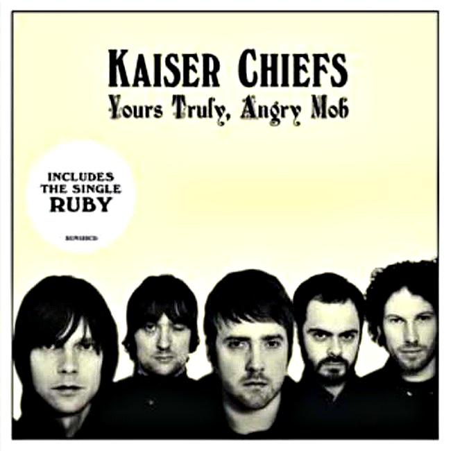 pelicula Kaiser Chiefs- Yours truly, angry mob-